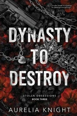 Cover of Dynasty to Destroy