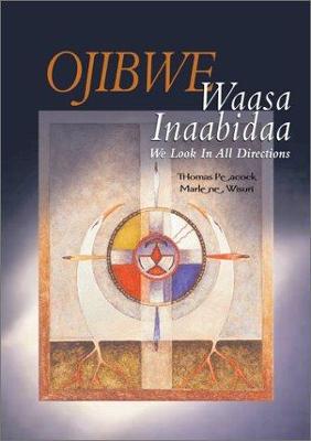 Book cover for Ojibwe Waasa Inaabidda