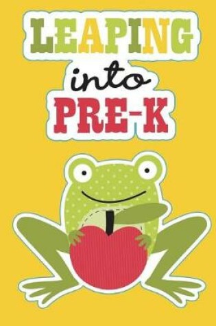 Cover of Leaping into Pre-K