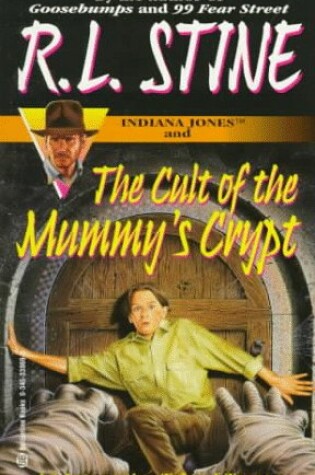 Cover of Indiana Jones and the Cult of the Mummy's Crypt