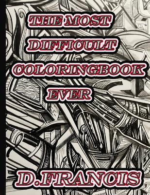 Book cover for The most difficult coloring book ever