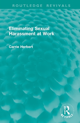 Book cover for Eliminating Sexual Harassment at Work