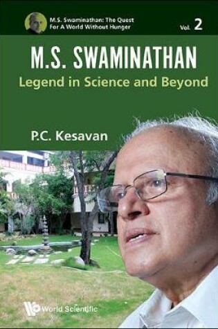 Cover of M.s. Swaminathan: Legend In Science And Beyond