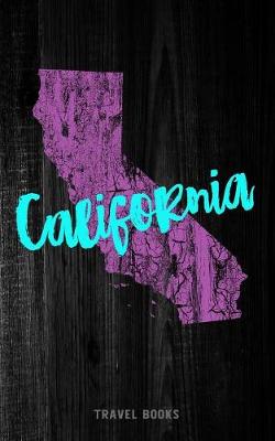 Book cover for Travel Books California