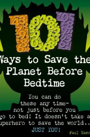 Cover of Bug Club Independent Non Fiction Year 4 Grey B 101 Ways to Save the Planet Before Bedtime