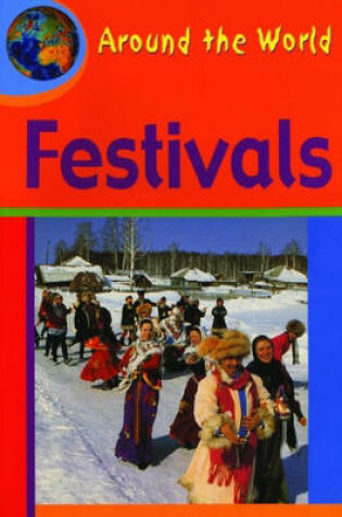 Cover of Around The World: Festivals Big Book