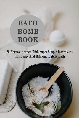 Cover of Bath Bomb Book