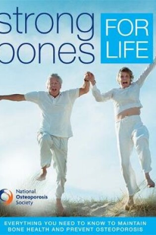 Cover of Strong Bones For Life