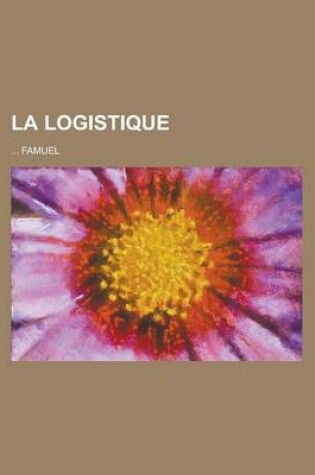 Cover of La Logistique