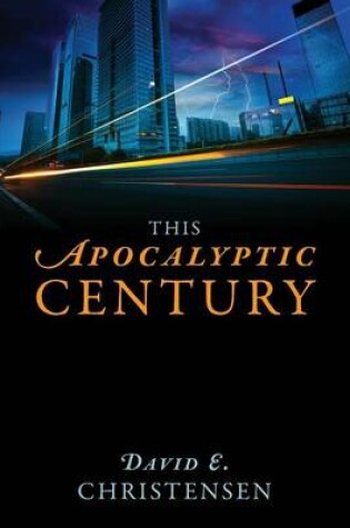 Cover of This Apocalyptic Century