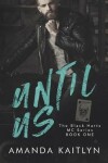 Book cover for Until Us