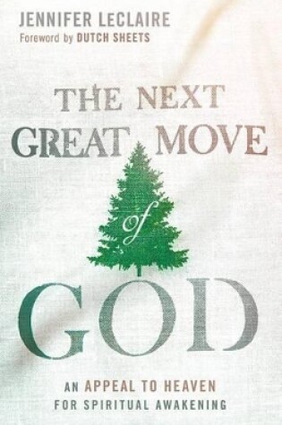 Cover of Next Great Move Of God, The