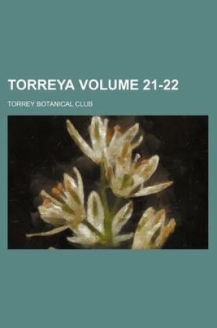 Cover of Torreya Volume 21-22