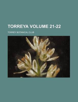 Book cover for Torreya Volume 21-22