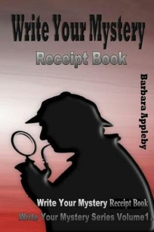 Cover of Write Your Mystery Receipt Book