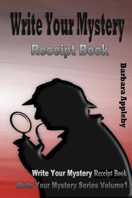 Book cover for Write Your Mystery Receipt Book