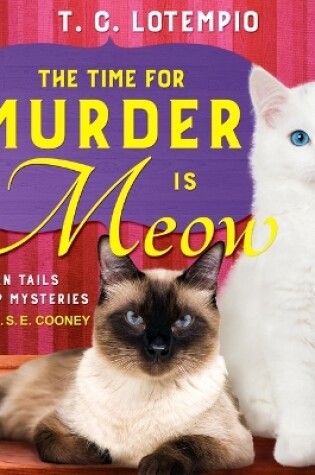 The Time for Murder Is Meow