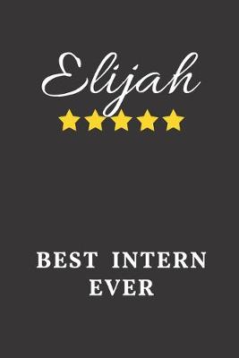 Book cover for Elijah Best Intern Ever