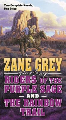Book cover for Riders of the Purple Sage and the Rainbow Trail