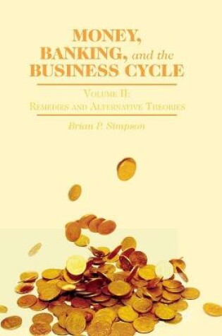 Cover of Money, Banking, and the Business Cycle