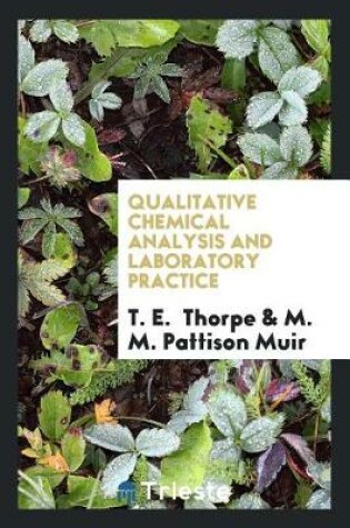 Cover of Qualitative Chemical Analysis and Laboratory Practice