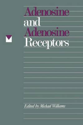 Book cover for Adenosine and Adenosine Receptors