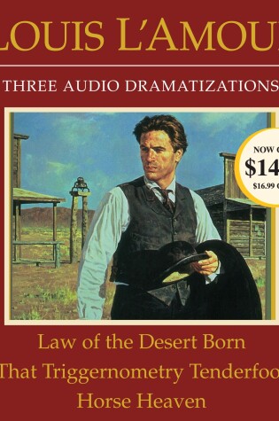Cover of Law of the Desert Born/That Triggernometry Tenderfoot/Horse Heaven