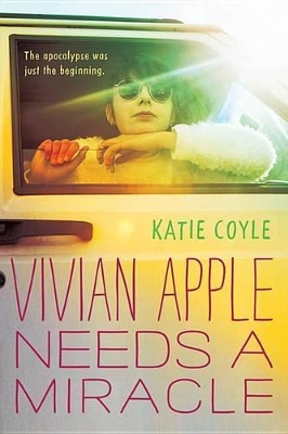 Book cover for Vivian Apple Needs a Miracle