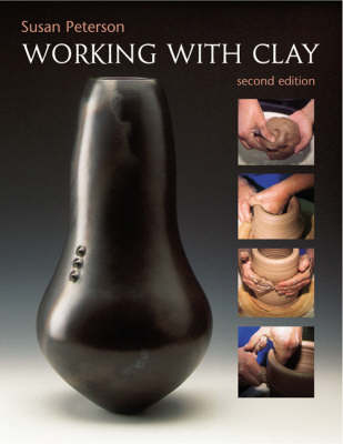 Book cover for Working with Clay (2nd Edition)