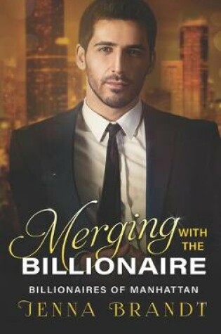 Cover of Merging with the Billionaire