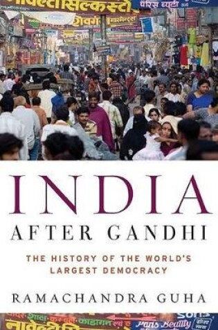 Cover of India After Gandhi