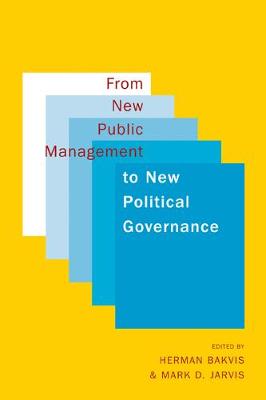 Book cover for From New Public Management to New Political Governance