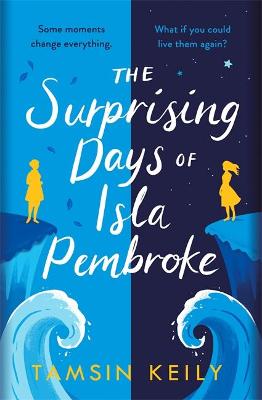 Book cover for The Surprising Days of Isla Pembroke