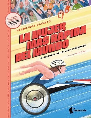 Book cover for La mujer más rápida del mundo