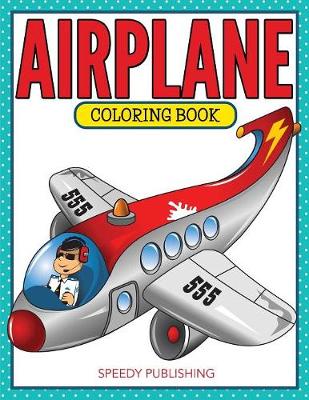 Book cover for Airplane Coloring Book