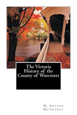 Book cover for The Victoria History of the County of Worcester