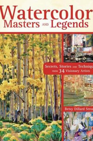 Cover of Watercolor Masters and Legends