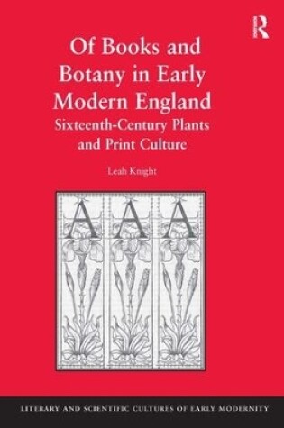 Cover of Of Books and Botany in Early Modern England