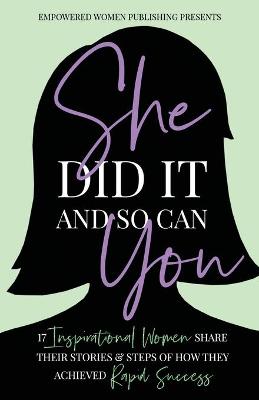 Book cover for She Did It And So Can You