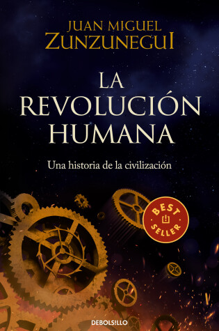 Cover of La revolución humana: una historia de la civilización / The Human Revolution: A Story of Civilization