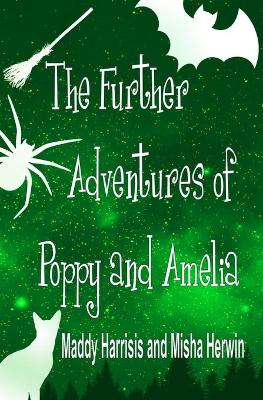 Book cover for The Further Adventures of Poppy and Amelia