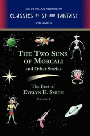 Cover of The Two Suns of Morcali and Other Stories