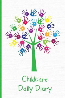 Book cover for Childcare Daily Diary, Hand Print Tree
