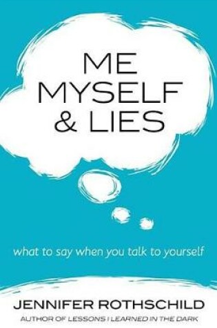 Cover of Me, Myself, and Lies