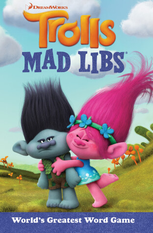 Cover of Trolls Mad Libs