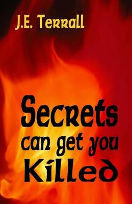 Book cover for Secrets Can Get You Killed