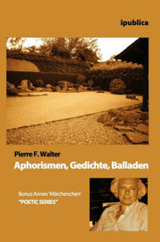 Cover of Aphorismen, Gedichte, Balladen