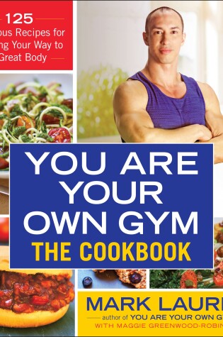 Cover of You Are Your Own Gym: The Cookbook