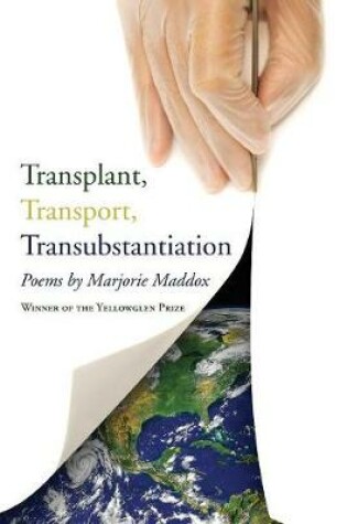 Cover of Transplant, Transport, Transubstantiation