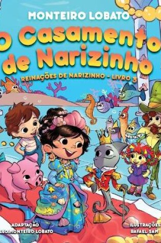 Cover of O Casamento de Narizinho (Illustrated)